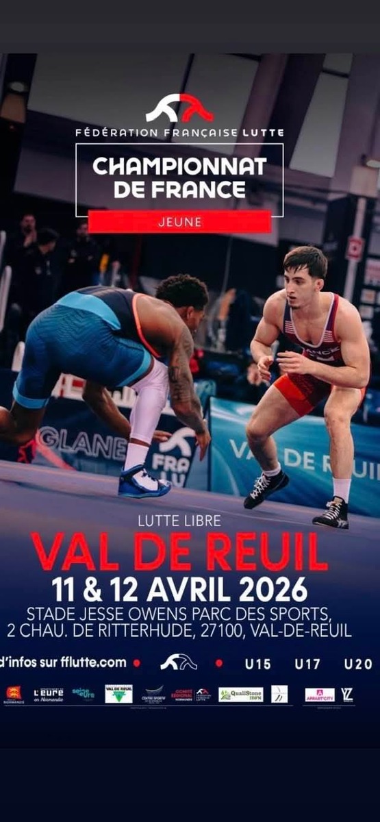CHAMPIONNATS DE FRANCE LUTTE LIBRE U15 - U17 - U20